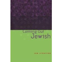 Coming Out Jewish by Jon Stratton Hardcover Book