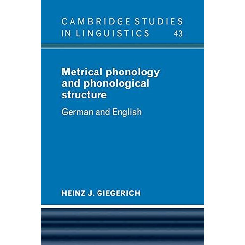 Metrical Phonology and Phonological Structure German and English by He