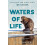 Waters of Life by Tom Bowser Paperback Book 1