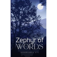 Zephyr of Words by Aishwarya R L Paperback Book