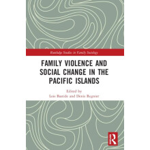 Family Violence and Social Change in the Pacific Islands Paperback Boo