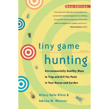 Tiny Game Hunting by Adrian M. Wenner Paperback Book