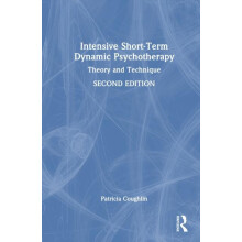 Intensive ShortTerm Dynamic Psychotherapy Theory and Technique by Patr