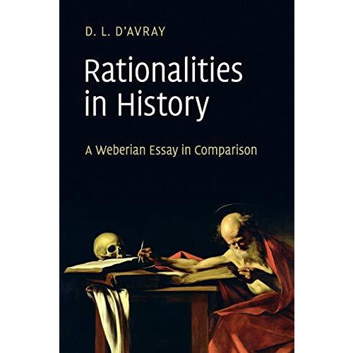 Rationalities in History by D.L. dAvray Paperback Book
