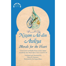 Nizam Addin Awliya Morals for the Heart by Sijzi Amir Hasan Paperback