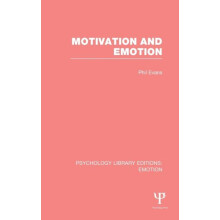 Motivation and Emotion by Phil Evans Hardcover Book