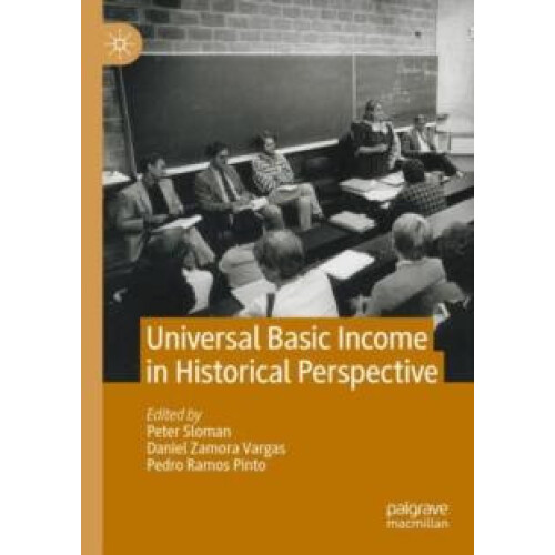 Universal Basic Income in Historical Perspective Paperback Book