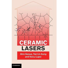 Ceramic Lasers by Akio Ikesue Hardcover Book