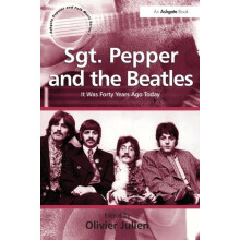 Sgt. Pepper and the Beatles It Was Forty Years Ago Today Paperback Boo