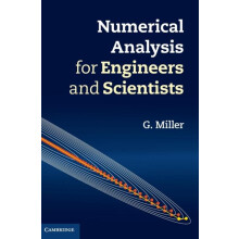 Numerical Analysis for Engineers and Scientists by G. Miller Hardcover