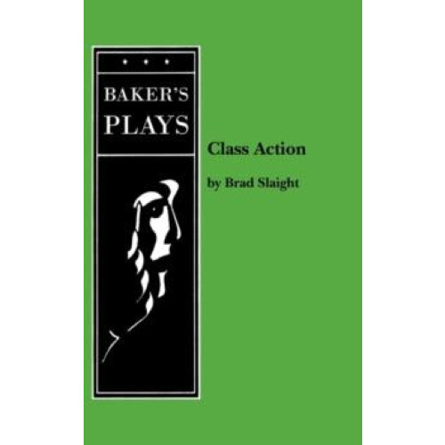 Class Action by Brad Slaight Paperback Book