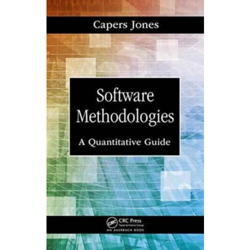 Software Methodologies A Quantitative Guide by Capers Jones Hardcover
