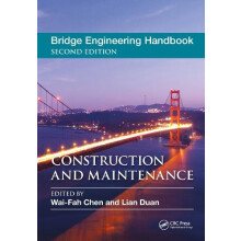 Bridge Engineering Handbook Construction and Maintenance Hardcover Boo