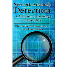 Network Anomaly Detection A Machine Learning Perspective by Dhruba Kum