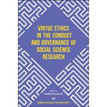 Virtue Ethics in the Conduct and Governance of Social Science Research