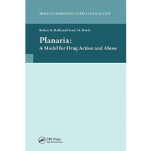 Planaria A Model for Drug Action and Abuse by Robert B. Raffa Paperbac