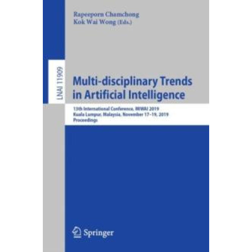 Multidisciplinary Trends in Artificial Intelligence 13th International