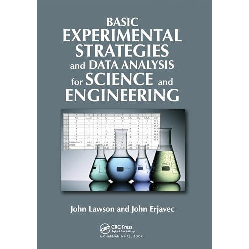 Basic Experimental Strategies and Data Analysis for Science and Engine