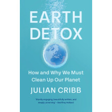 Earth Detox by Julian Cribb Paperback Book