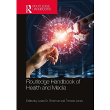 Routledge Handbook of Health and Media Hardcover Book