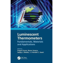 Luminescent Thermometers Fundamentals Materials and Applications Hardc