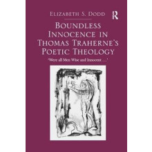 Boundless Innocence in Thomas Trahernes Poetic Theology Were all Men W