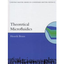 THEORETICAL MICROFLUIDICS OMSP C by BRUUS Hardcover Book