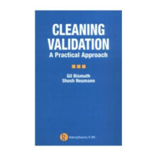 Cleaning Validation A Practical Approach by Gil Bismuth Hardcover Book