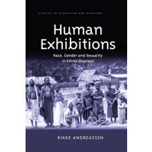 Human Exhibitions by Rikke Andreassen Paperback Book