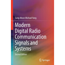 Modern Digital Radio Communication Signals and Systems by SungMoon Mic