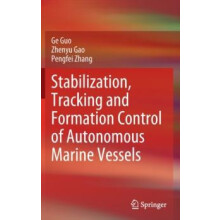 Stabilization Tracking and Formation Control of Autonomous Marine Vess