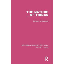 The Nature of Things by Anthony M. Quinton Paperback Book
