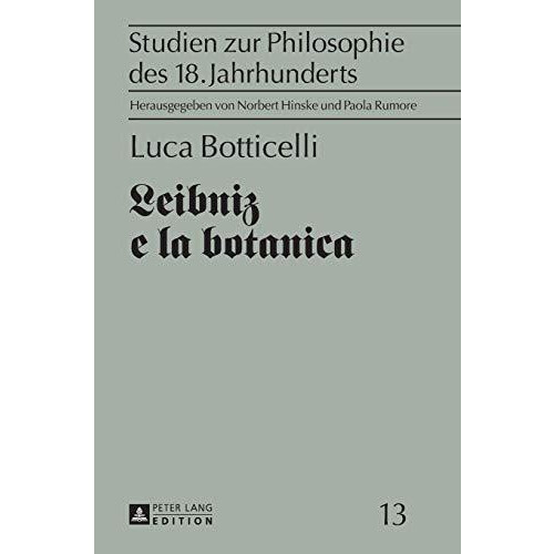 Leibniz e la botanica Hardcover Book