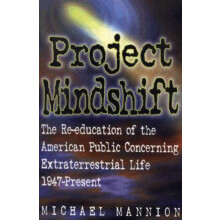 Project Mindshift The ReEducation of the American Public Concerning Ex