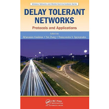 Delay Tolerant Networks Protocols and Applications Hardcover Book