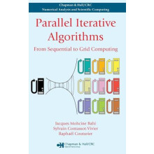 Parallel Iterative Algorithms From Sequential to Grid Computing by Jac