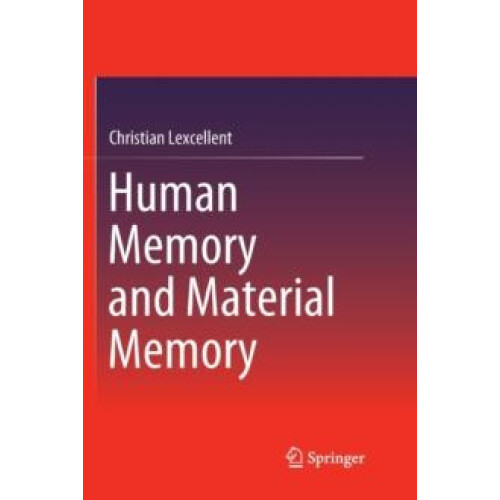 Human Memory and Material Memory by Christian Lexcellent Paperback Boo