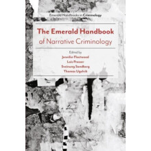 The Emerald Handbook of Narrative Criminology Paperback Book