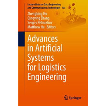 Advances in Artificial Systems for Logistics Engineering Paperback Boo