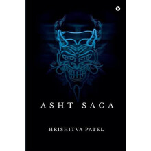 Asht Saga by Hrishitva Patel Paperback Book