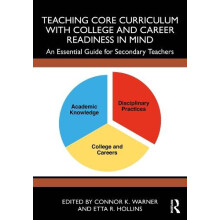 Teaching Core Curriculum with College and Career Readiness in Mind Pap