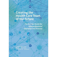 Creating the Health Care Team of the Future