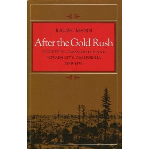 After the Gold Rush