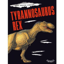 Suen, A: Tyrannosaurus Rex