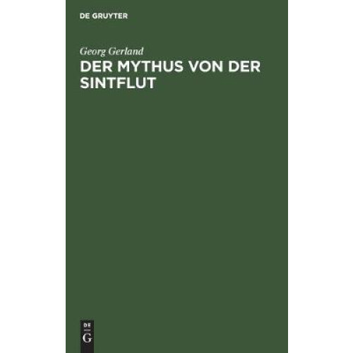 Der Mythus Von Der Sintflut