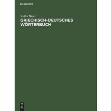 Griechisch-Deutsches Wörterbuch