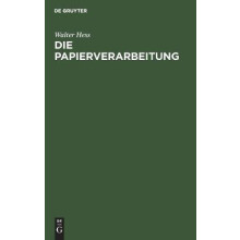 Die Papierverarbeitung
