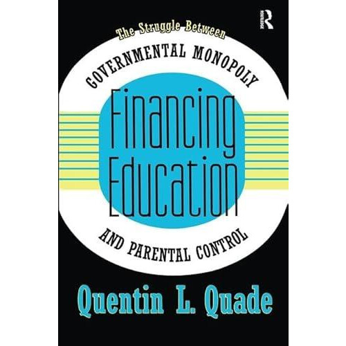 Financing Education by Quentin Quade Paperback Book
