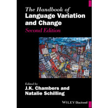The Handbook of Language Variation and Change by J. K. Chambers Paperb