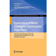 Exploration of Novel Intelligent Optimization Algorithms 12th Internat